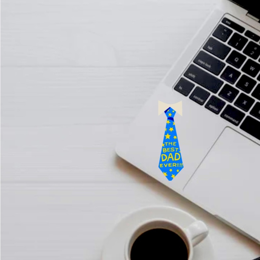 Father’s Day Tie Sticker “ The Best Dad Ever” No Bubbles Vinyl Sticker